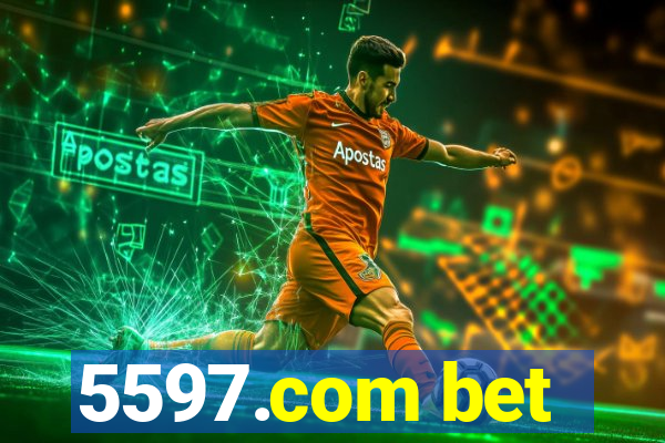5597.com bet